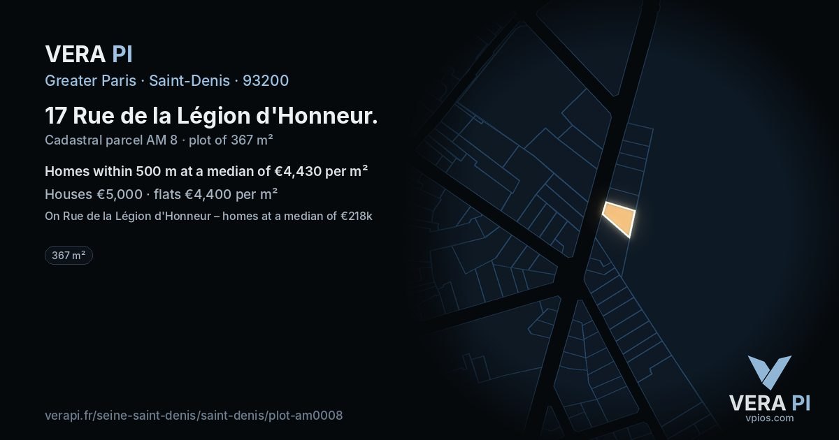 17 Rue de la Légion d'Honneur, Saint-Denis at night – the plot lit, the parcels around coloured by the prices near them