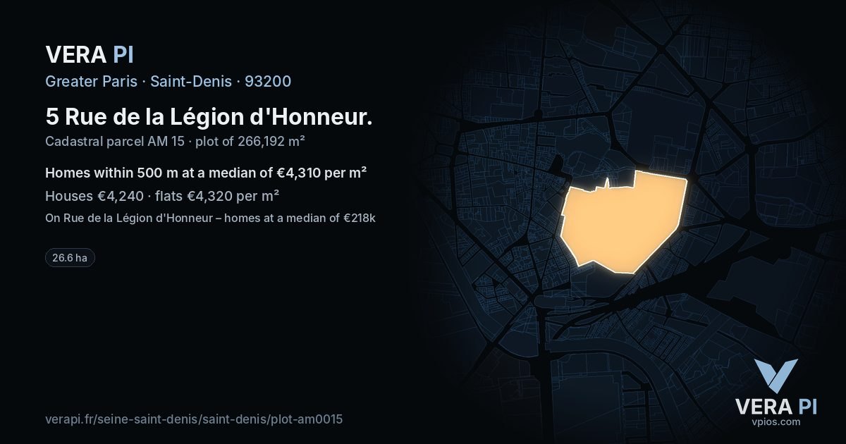 5 Rue de la Légion d'Honneur, Saint-Denis at night – the plot lit, the parcels around coloured by the prices near them