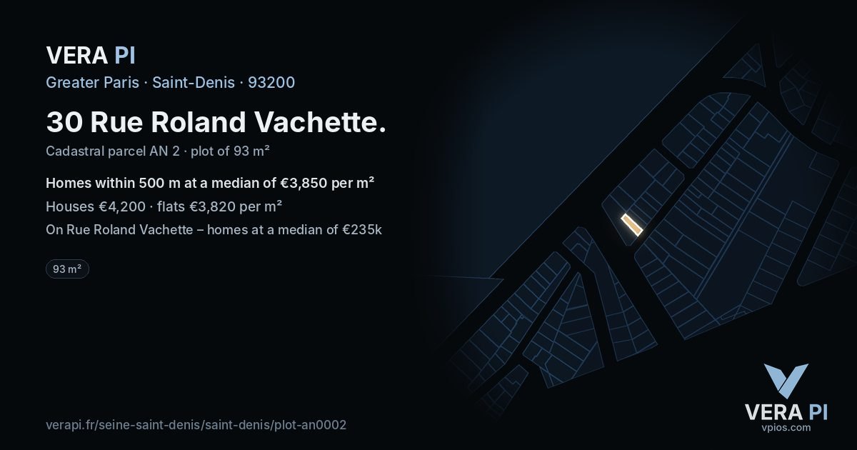 30 Rue Roland Vachette, Saint-Denis at night – the plot lit, the parcels around coloured by the prices near them