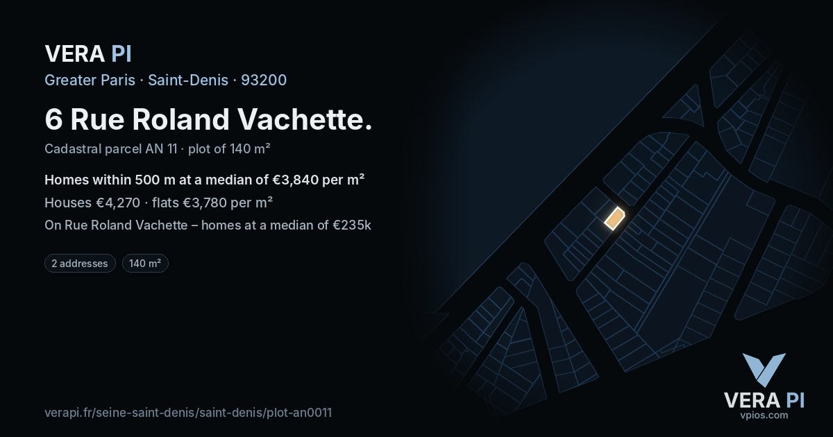6 Rue Roland Vachette, Saint-Denis at night – the plot lit, the parcels around coloured by the prices near them