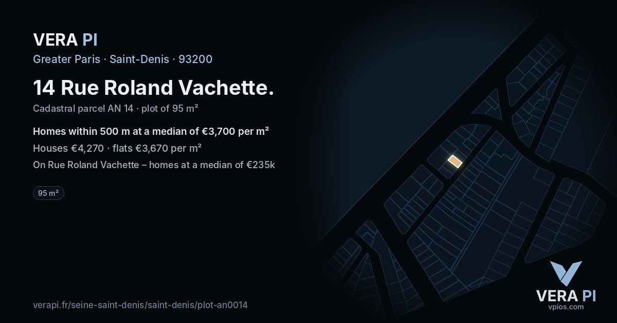14 Rue Roland Vachette, Saint-Denis at night – the plot lit, the parcels around coloured by the prices near them