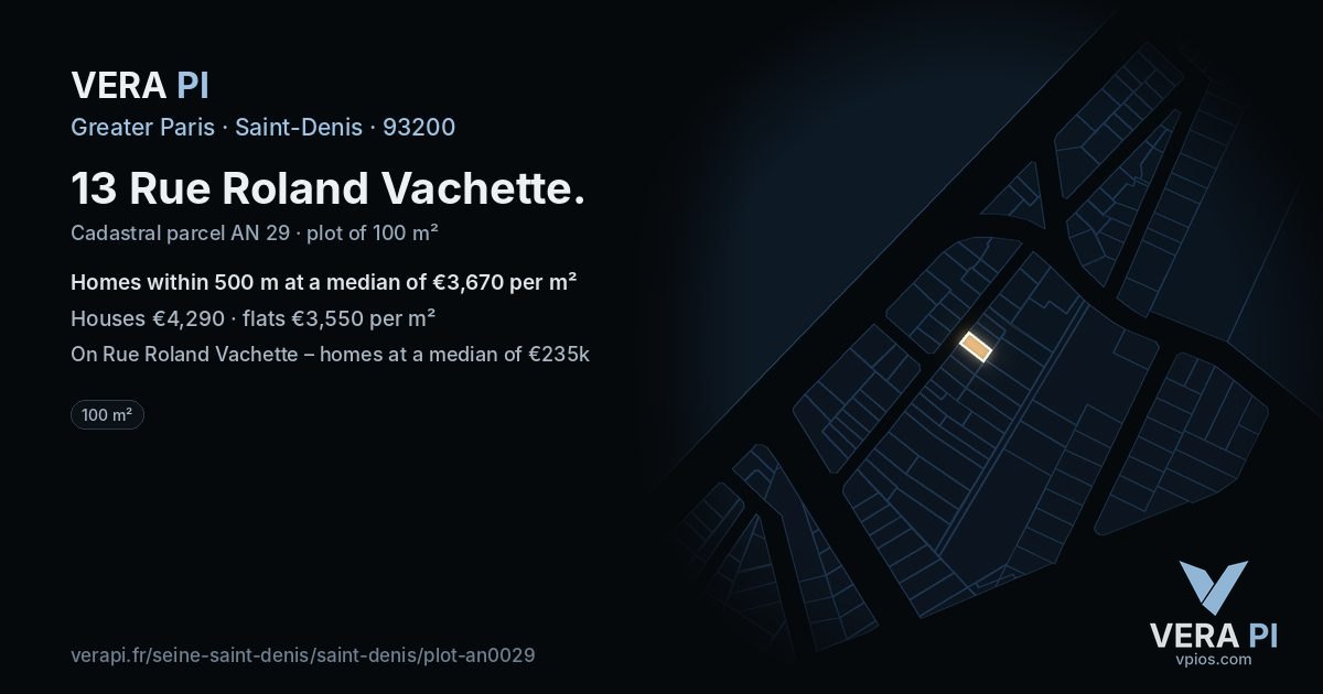 13 Rue Roland Vachette, Saint-Denis at night – the plot lit, the parcels around coloured by the prices near them