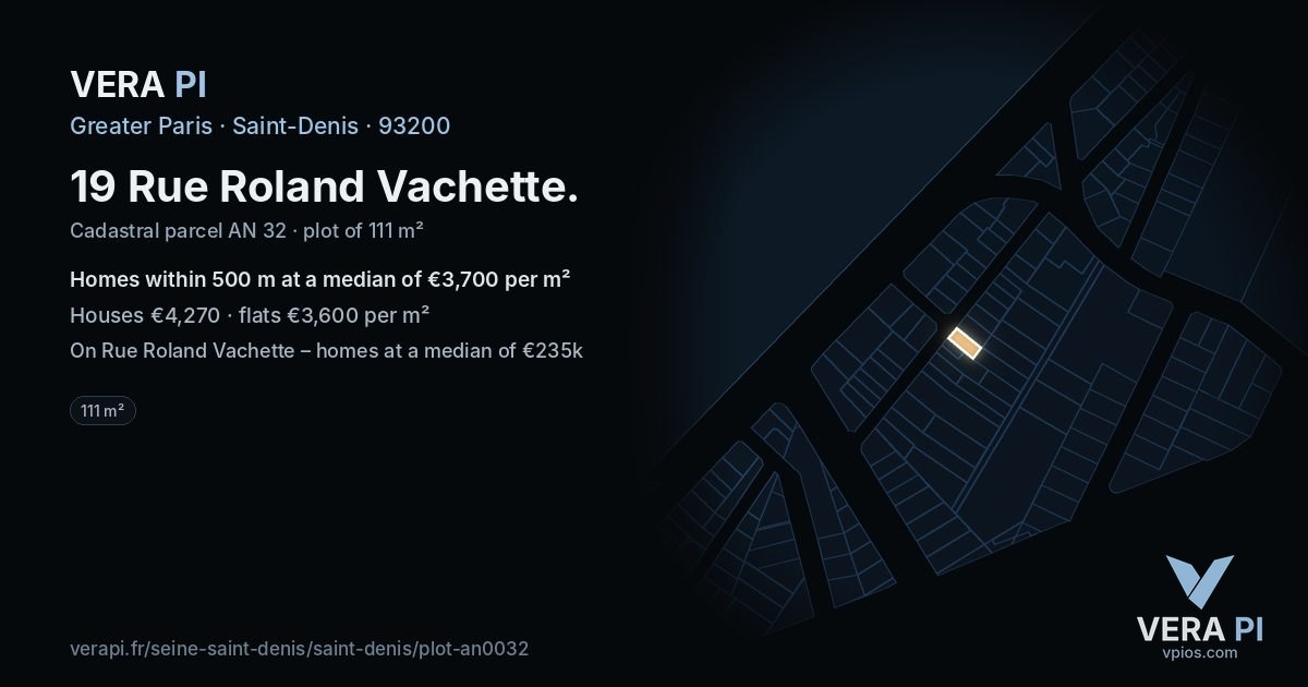 19 Rue Roland Vachette, Saint-Denis at night – the plot lit, the parcels around coloured by the prices near them