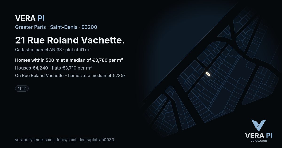 21 Rue Roland Vachette, Saint-Denis at night – the plot lit, the parcels around coloured by the prices near them