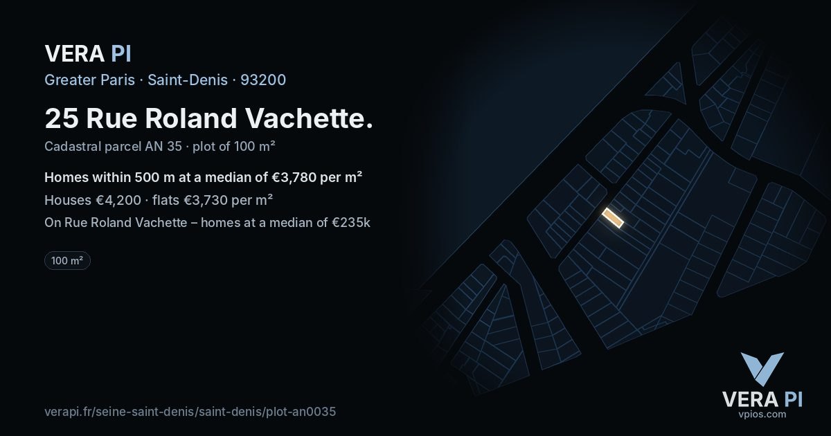 25 Rue Roland Vachette, Saint-Denis at night – the plot lit, the parcels around coloured by the prices near them