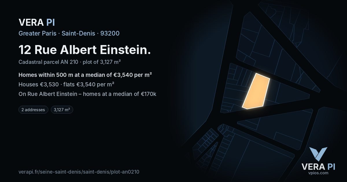 12 Rue Albert Einstein, Saint-Denis at night – the plot lit, the parcels around coloured by the prices near them