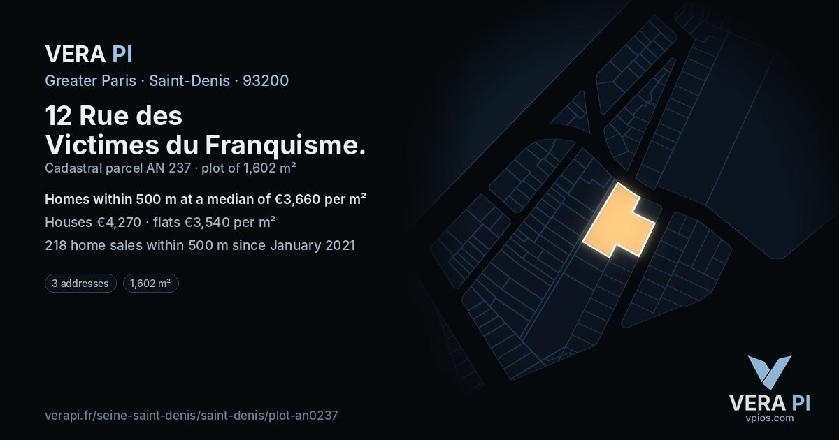 12 Rue des Victimes du Franquisme, Saint-Denis at night – the plot lit, the parcels around coloured by the prices near them
