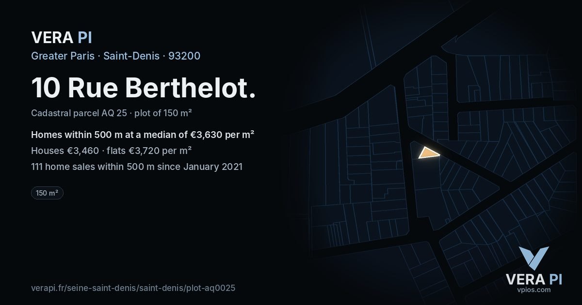 10 Rue Berthelot, Saint-Denis at night – the plot lit, the parcels around coloured by the prices near them