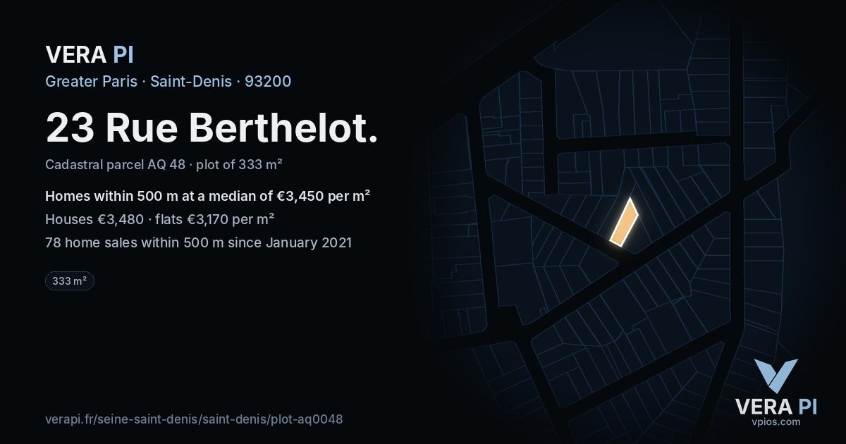 23 Rue Berthelot, Saint-Denis at night – the plot lit, the parcels around coloured by the prices near them