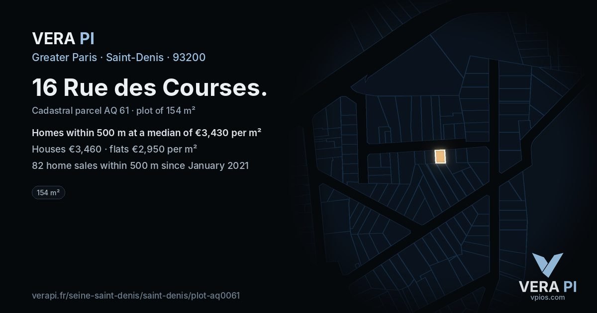 16 Rue des Courses, Saint-Denis at night – the plot lit, the parcels around coloured by the prices near them