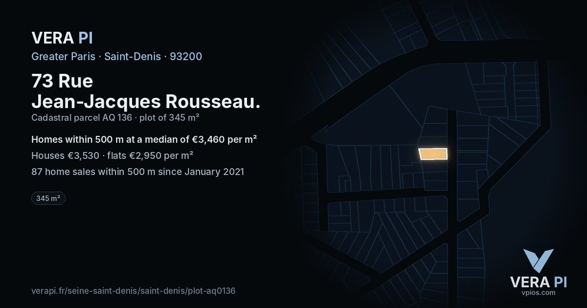 73 Rue Jean-Jacques Rousseau, Saint-Denis at night – the plot lit, the parcels around coloured by the prices near them