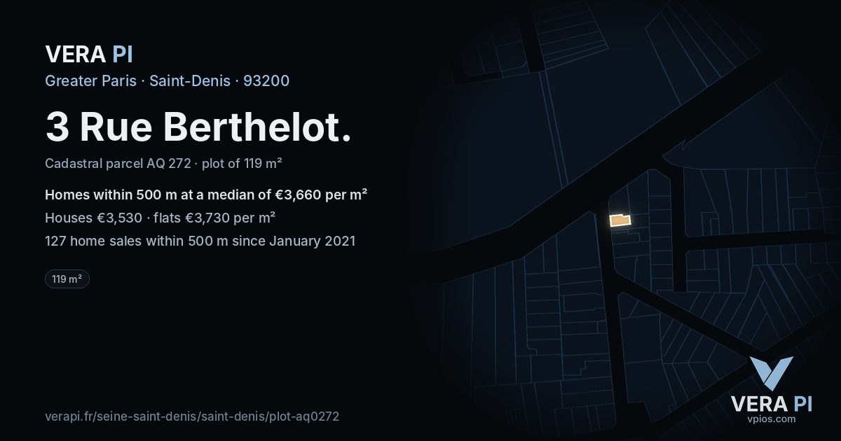 3 Rue Berthelot, Saint-Denis at night – the plot lit, the parcels around coloured by the prices near them