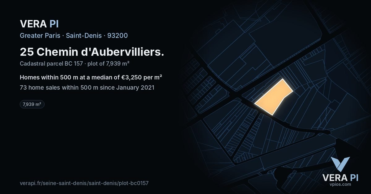 25 Chemin d'Aubervilliers, Saint-Denis at night – the plot lit, the parcels around coloured by the prices near them