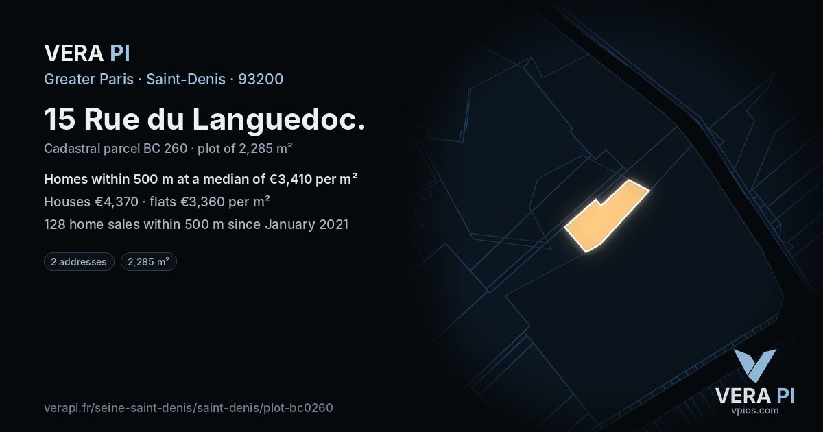 15 Rue du Languedoc, Saint-Denis at night – the plot lit, the parcels around coloured by the prices near them