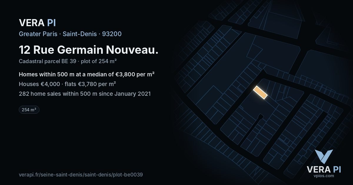 12 Rue Germain Nouveau, Saint-Denis at night – the plot lit, the parcels around coloured by the prices near them