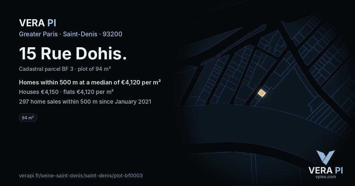 15 Rue Dohis, Saint-Denis at night – the plot lit, the parcels around coloured by the prices near them
