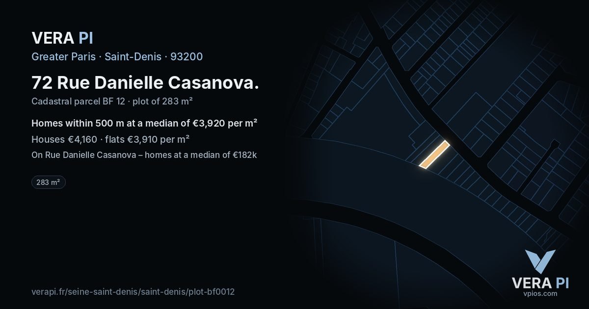 72 Rue Danielle Casanova, Saint-Denis at night – the plot lit, the parcels around coloured by the prices near them