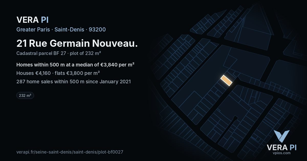 21 Rue Germain Nouveau, Saint-Denis at night – the plot lit, the parcels around coloured by the prices near them