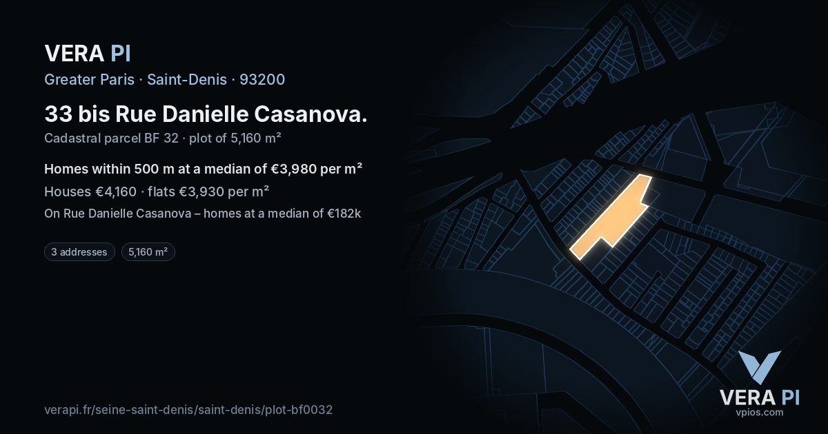 33 bis Rue Danielle Casanova, Saint-Denis at night – the plot lit, the parcels around coloured by the prices near them