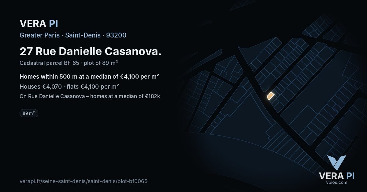 27 Rue Danielle Casanova, Saint-Denis at night – the plot lit, the parcels around coloured by the prices near them