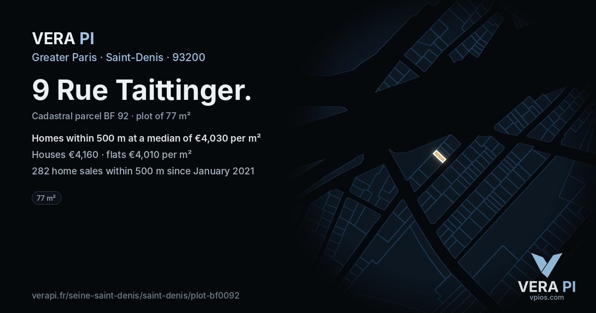 9 Rue Taittinger, Saint-Denis at night – the plot lit, the parcels around coloured by the prices near them