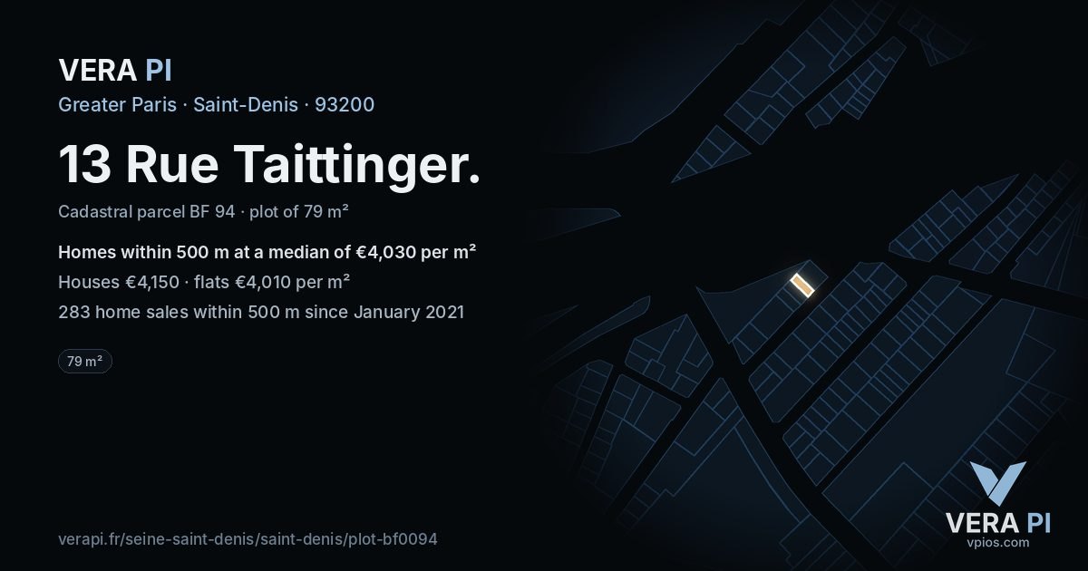 13 Rue Taittinger, Saint-Denis at night – the plot lit, the parcels around coloured by the prices near them