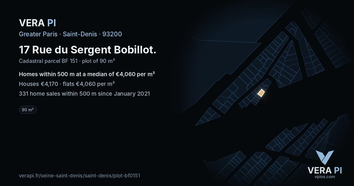 17 Rue du Sergent Bobillot, Saint-Denis at night – the plot lit, the parcels around coloured by the prices near them
