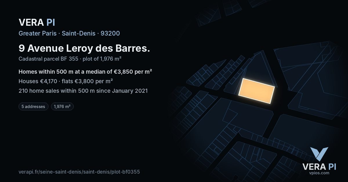 9 Avenue Leroy des Barres, Saint-Denis at night – the plot lit, the parcels around coloured by the prices near them