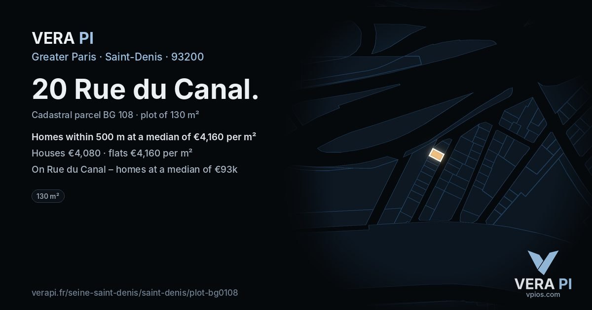 20 Rue du Canal, Saint-Denis at night – the plot lit, the parcels around coloured by the prices near them