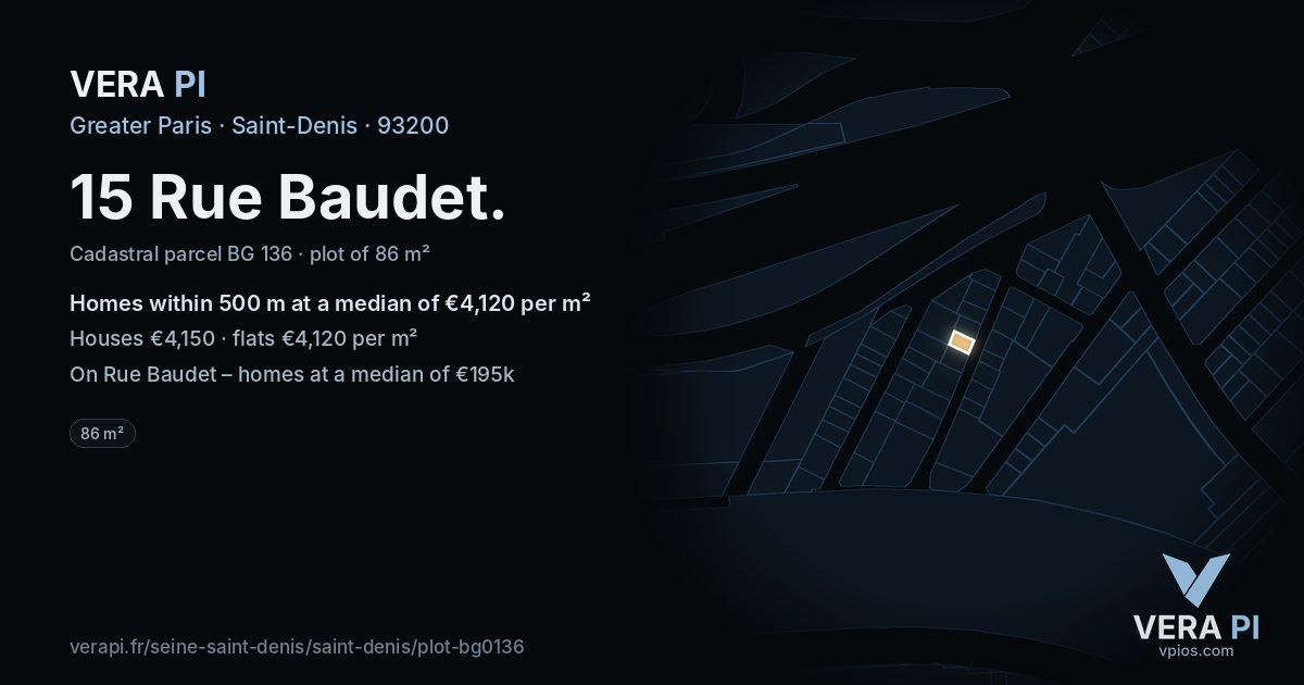 15 Rue Baudet, Saint-Denis at night – the plot lit, the parcels around coloured by the prices near them