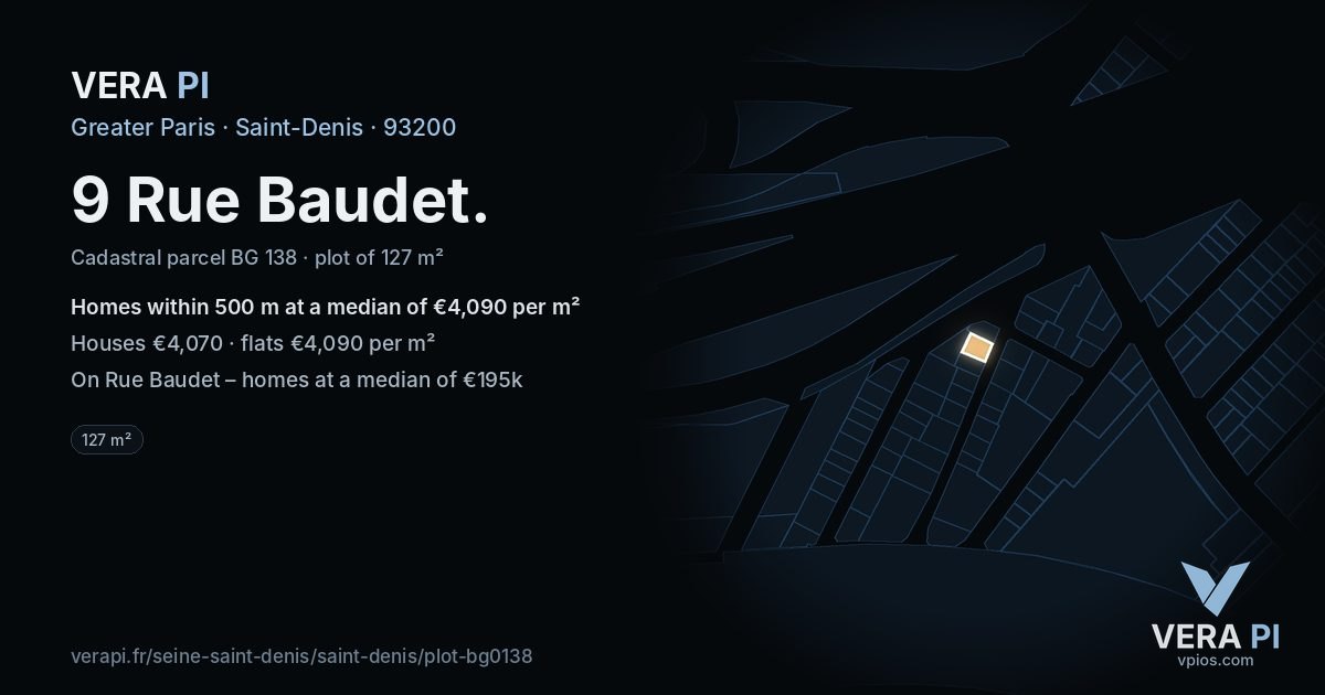 9 Rue Baudet, Saint-Denis at night – the plot lit, the parcels around coloured by the prices near them