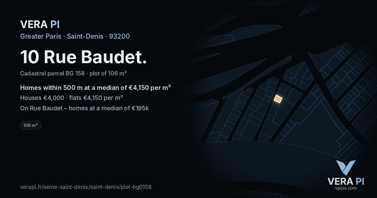 10 Rue Baudet, Saint-Denis at night – the plot lit, the parcels around coloured by the prices near them