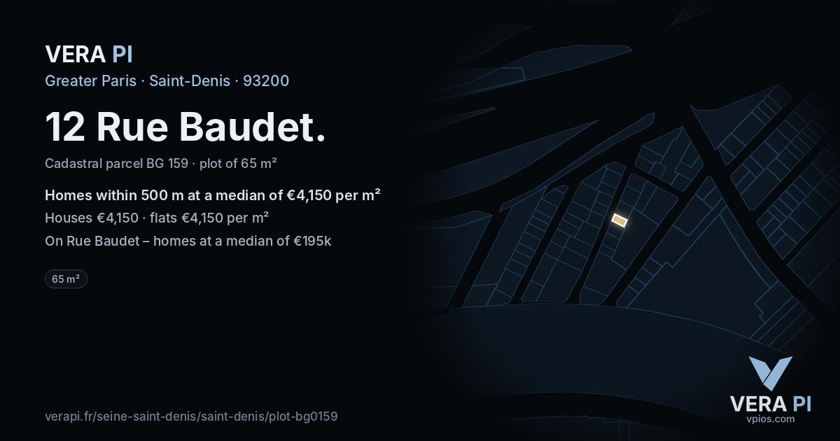 12 Rue Baudet, Saint-Denis at night – the plot lit, the parcels around coloured by the prices near them