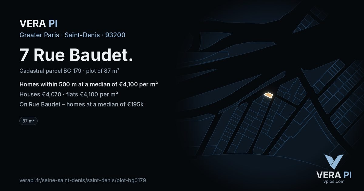 7 Rue Baudet, Saint-Denis at night – the plot lit, the parcels around coloured by the prices near them