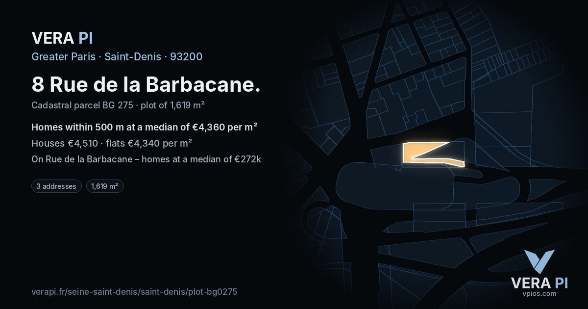 8 Rue de la Barbacane, Saint-Denis at night – the plot lit, the parcels around coloured by the prices near them