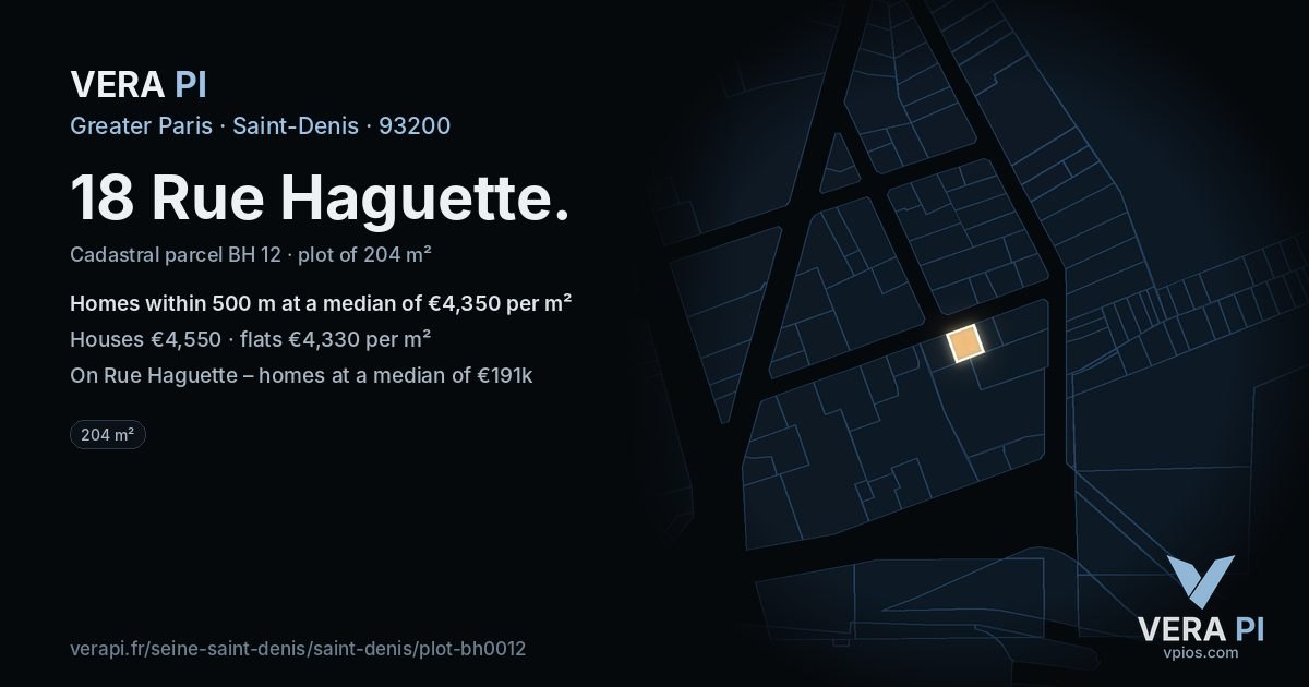 18 Rue Haguette, Saint-Denis at night – the plot lit, the parcels around coloured by the prices near them