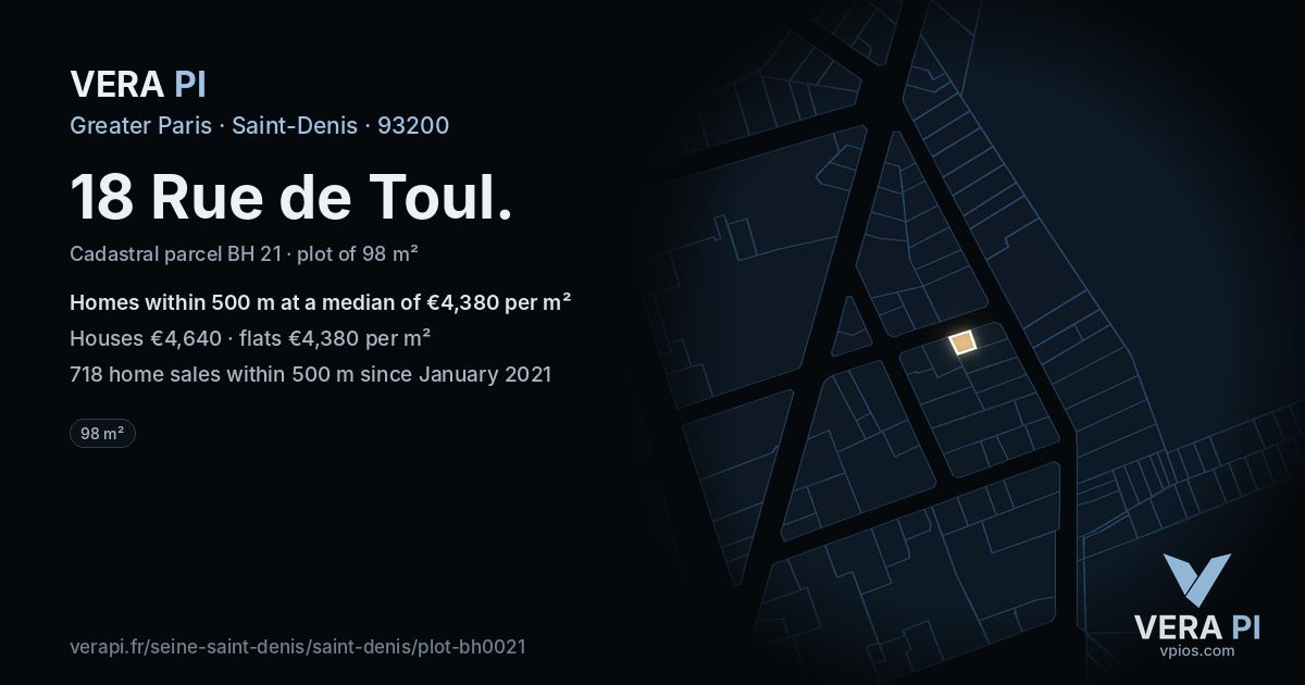 18 Rue de Toul, Saint-Denis at night – the plot lit, the parcels around coloured by the prices near them