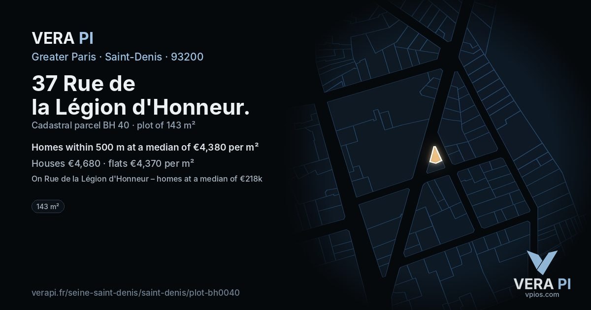 37 Rue de la Légion d'Honneur, Saint-Denis at night – the plot lit, the parcels around coloured by the prices near them