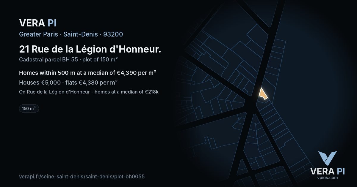 21 Rue de la Légion d'Honneur, Saint-Denis at night – the plot lit, the parcels around coloured by the prices near them