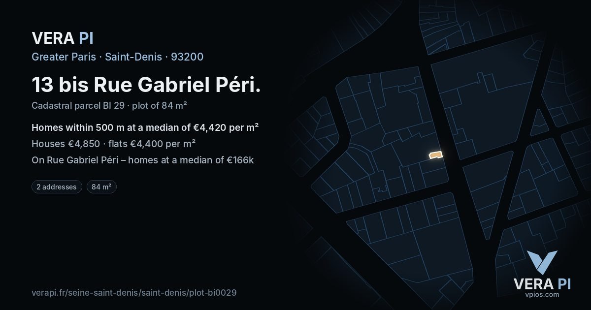13 bis Rue Gabriel Péri, Saint-Denis at night – the plot lit, the parcels around coloured by the prices near them