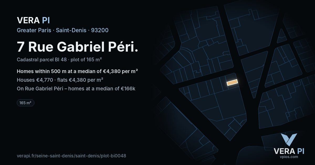 7 Rue Gabriel Péri, Saint-Denis at night – the plot lit, the parcels around coloured by the prices near them