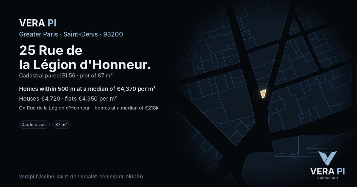 25 Rue de la Légion d'Honneur, Saint-Denis at night – the plot lit, the parcels around coloured by the prices near them