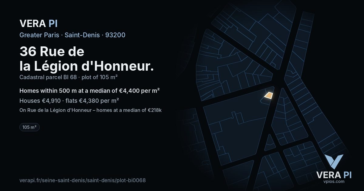 36 Rue de la Légion d'Honneur, Saint-Denis at night – the plot lit, the parcels around coloured by the prices near them