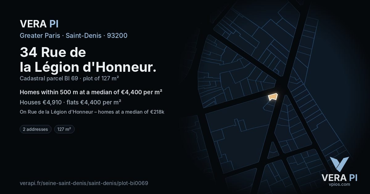 34 Rue de la Légion d'Honneur, Saint-Denis at night – the plot lit, the parcels around coloured by the prices near them
