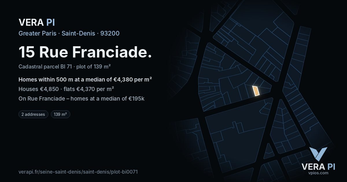 15 Rue Franciade, Saint-Denis at night – the plot lit, the parcels around coloured by the prices near them