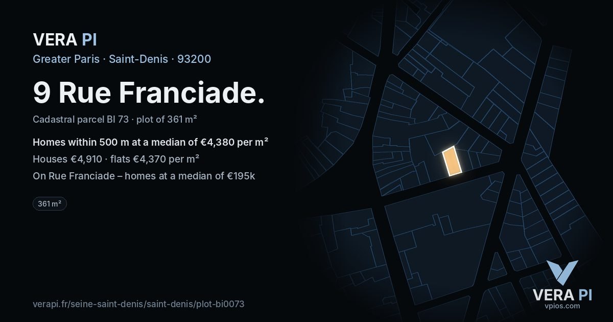 9 Rue Franciade, Saint-Denis at night – the plot lit, the parcels around coloured by the prices near them