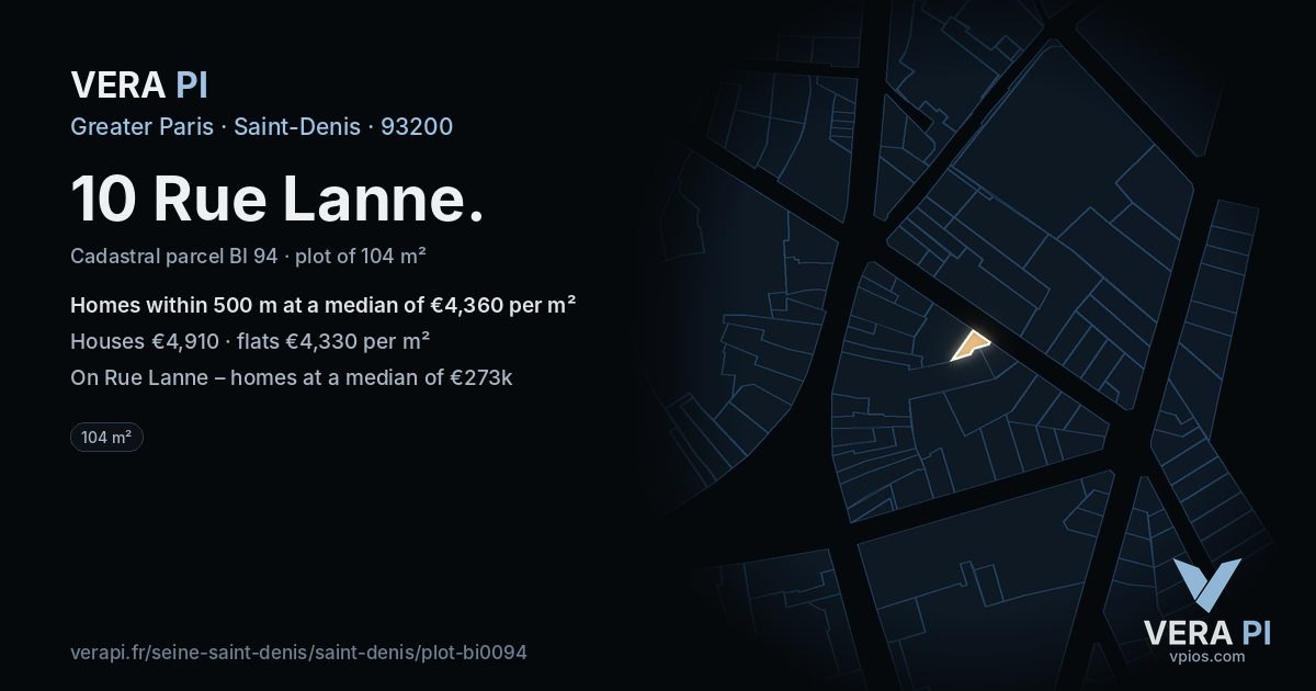 10 Rue Lanne, Saint-Denis at night – the plot lit, the parcels around coloured by the prices near them