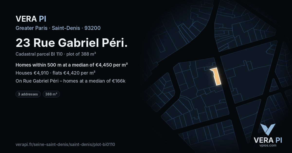 23 Rue Gabriel Péri, Saint-Denis at night – the plot lit, the parcels around coloured by the prices near them