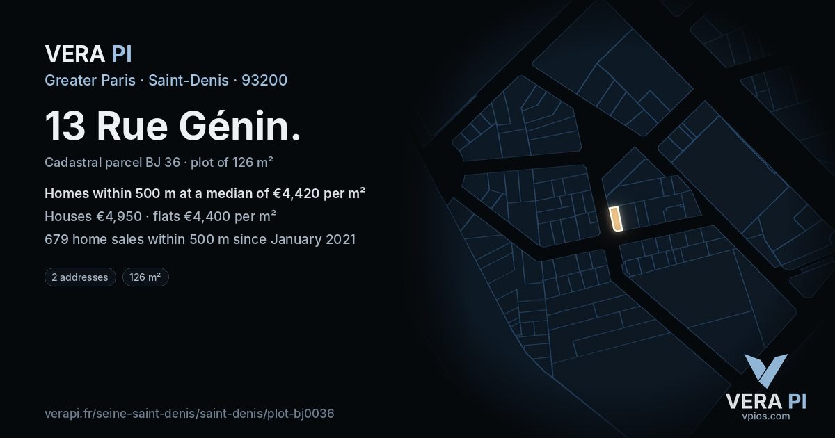 13 Rue Génin, Saint-Denis at night – the plot lit, the parcels around coloured by the prices near them