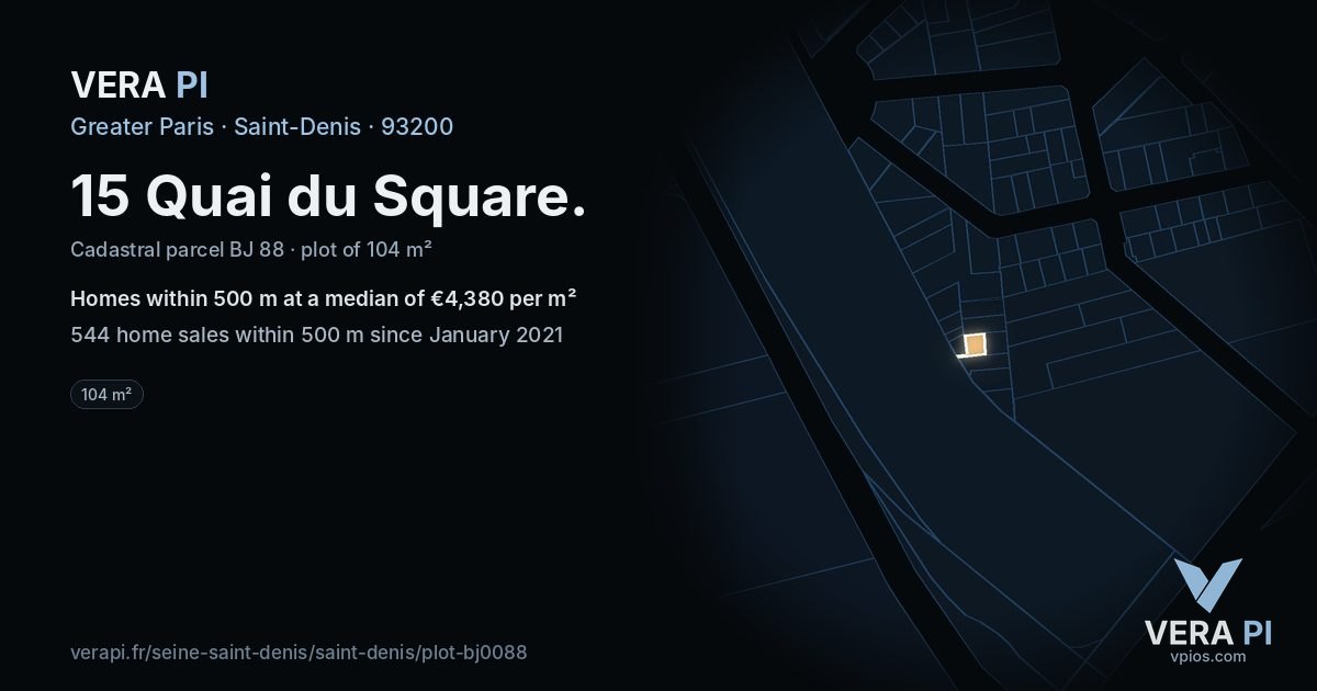 15 Quai du Square, Saint-Denis at night – the plot lit, the parcels around coloured by the prices near them